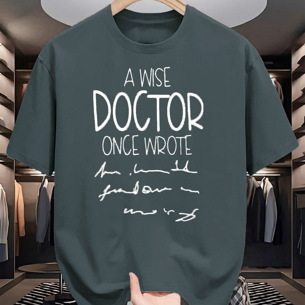 Best Doctor Shirt, Funny Doctor UnisexT-Shirt/Hoodie/Sweatshirt HLT00 - A Wise Doctor Once Wrote Funny Medical Doctor Handwriting T-Shirt